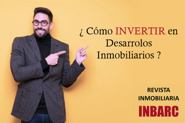 Como invertir en desarrollos inmobiliarios