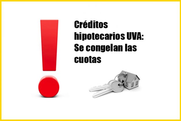 Credito hipotecario uva se congelan